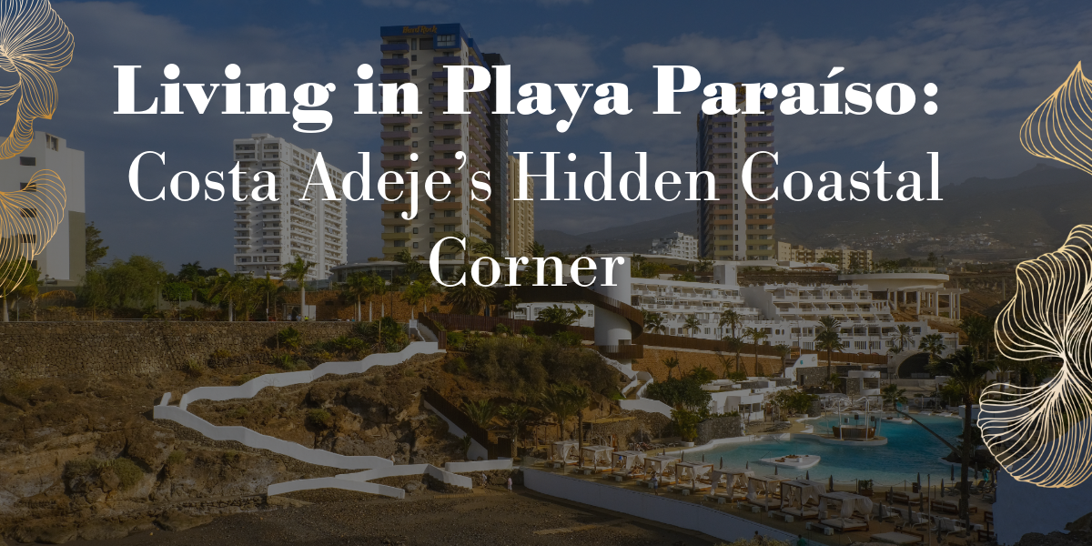 Living in Playa Paraíso: A Resident’s Guide to Life by the Ocean