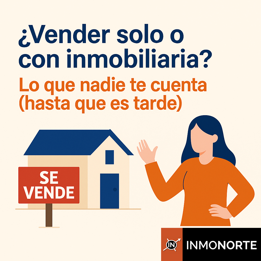 6 razones para vender tu casa con una inmobiliaria en Laredo