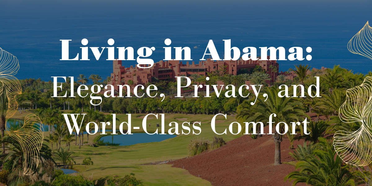 Living in Abama: Elegance, Privacy, and World-Class Comfort